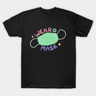 Wear a Mask T-Shirt